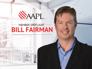 Bill Fairman, AAPL Member Spotlight