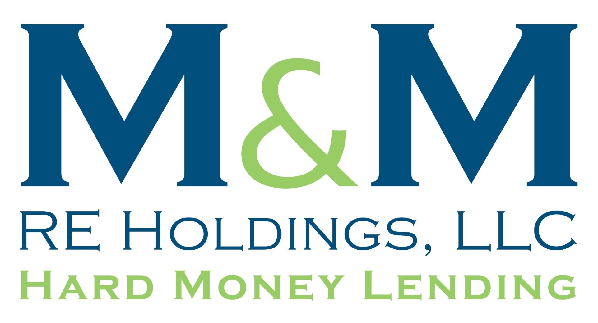 M&M RE Holdings, LLC American Association of Private Lenders