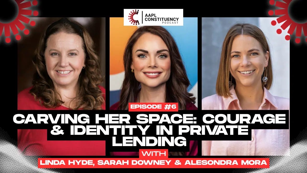 Episode 6 | Carving Her Space: Courage & Identity in Private Lending